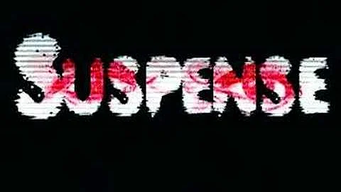 Suspense :: Complete