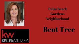 Palm Beach Gardens Neighborhoods - Bent Tree