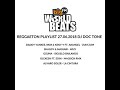 Big fm worldbeats show 91 270618 dj doc tone reggaeton set 1