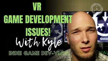Indie Game Dev Vlog - VR Game Development Issues!!!  #indiedev #vlog #VR #UE4