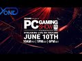 PC Gaming Show E3 2019 Conference Live with YongYea