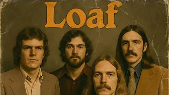 Loaf - If It Has To Rain Loaf - If It Has To Rain