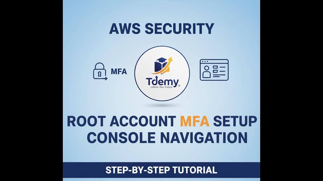 Root Account MFA Setup and Understanding the AWS Management Console