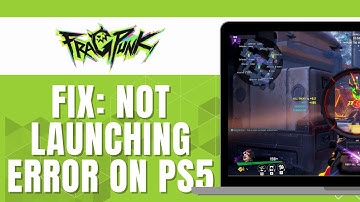 HOW TO FIX FRAGPUNK NOT LAUNCHING ERROR ON PS5
