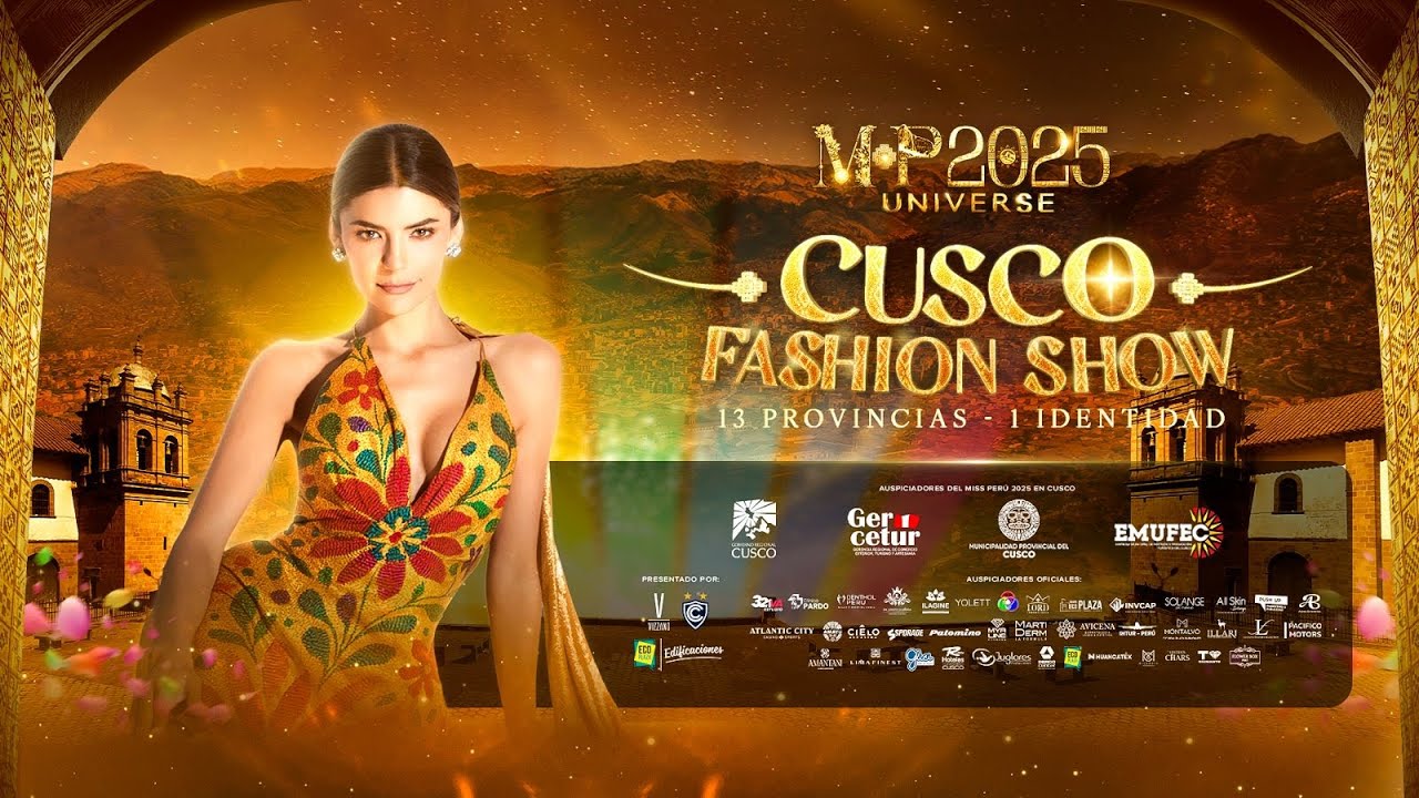CUSCO FASHION SHOW - MISS PERÚ 2025