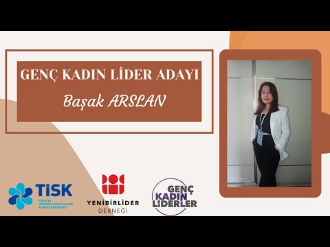 Başak Arslan-Genç Kadın Liderler