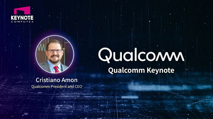 Qualcomm Keynote - DayDayNews
