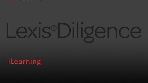Lexis Diligence - Using The Country Check Search Page