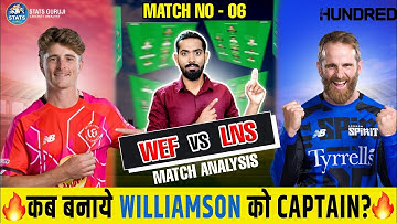 WEF vs LNS Dream11, WEF vs LNS Dream11 Prediction, Welsh Fire vs London Spirit, The Hundred