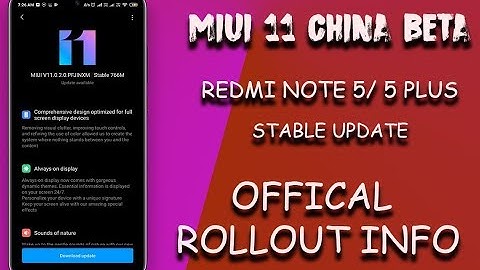 REDMI NOTE 5/5 PLUS MIUI 11 STABLE UPDATE ROLLOUT INFO