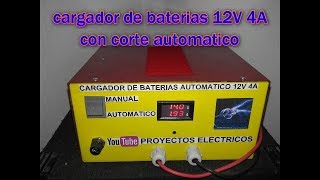 cargador de baterias 12V 4A con corte automatico