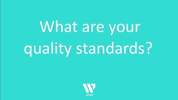 Our quality standards commitments