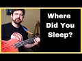 Where Did You Sleep Last Night on U-Bass - Standard Tuning