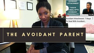 'Is My PARENT EMOTIONALLY UNAVAILABLE?' | AVOIDANT PERSONALITY DISORDER | Psychotherapy Crash Course
