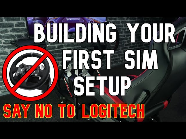 Say No to Logitech! Building Your First Sim Racing Rig - Here's Where You Can Cut Corners. class=