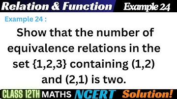 Example 24 Chapter1 Relation & Function Class 12 Math | Example 24 Class12 Ch 1 NCERT Maths