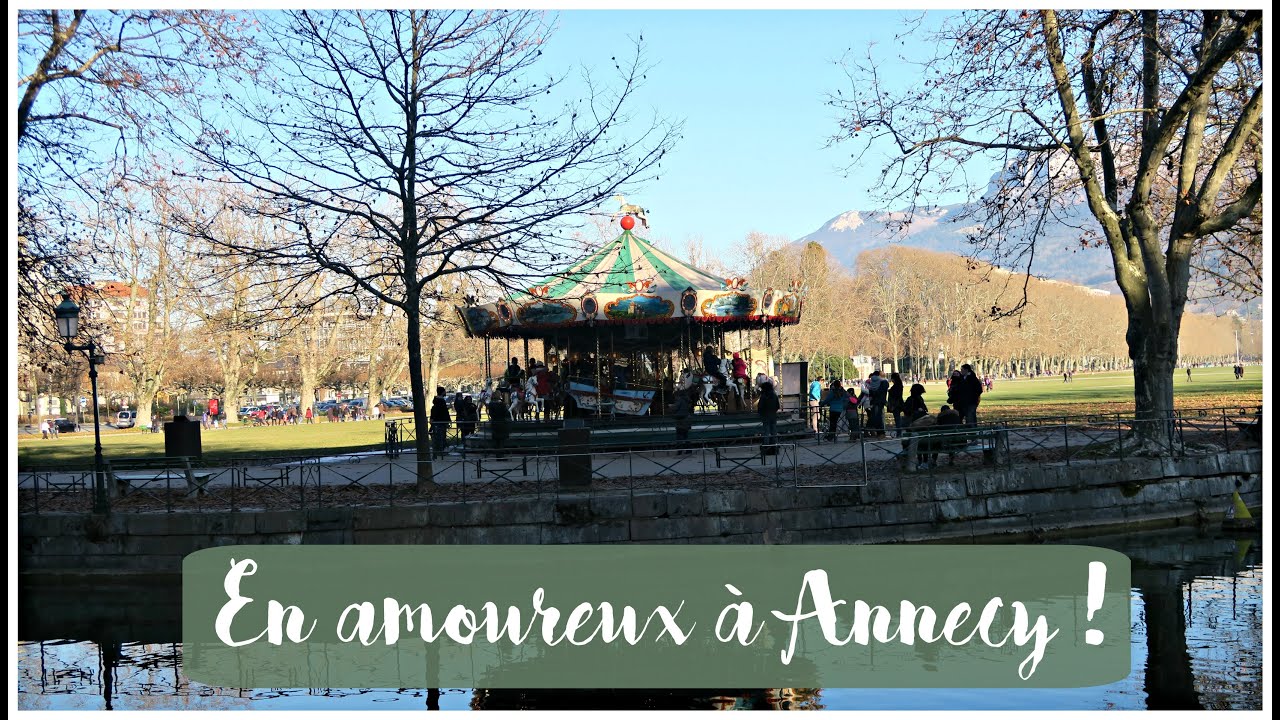 En amoureux à Annecy !