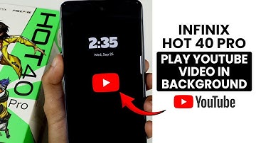 Play YouTube Video In Background on Infinix Hot 40 Pro | Enable Infinix Play