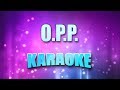 Naughty By Nature - O.P.P (Karaoke & Lyrics)