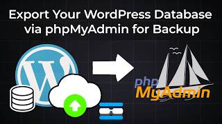 How to Export Your WordPress Database via phpMyAdmin for Backup Net Worth