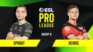 CS:GO - Heroic vs. Sprout [Inferno] Map 2 - Group B - ESL EU Pro League Season 10