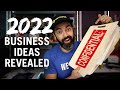 5 Business Ideas That Will Be BIG for 2022 (But Easy to Start!)