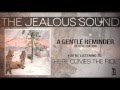 The Jealous Sound - Here Comes the Ride