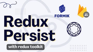 Redux Persist with Redux Tool Kit - PART 1 | React navigation, Formik, Firebase auth  | React native