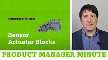Product Manager Minute: Sensor and Actuator Terminal Blocks