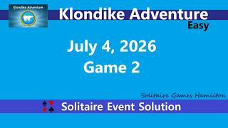 Klondike Adventure Game #2 | July 4, 2026 Event | Easy