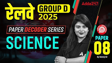 RRB Group D Science Classes 2025 | RRB Group D Science Practice Set 8 | Science By Neeraj Mam