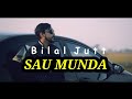 Sau munda  bilal jutt x tayyab rehmani official song