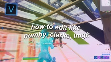 How To Edit Video Like Numby, LMGK, Clerke (Mitr0, Mongraal, Crr)(Tutorial on 400 sub)