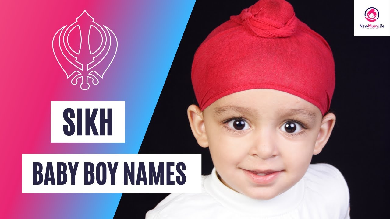 31 Best Sikh Baby Boy Names Of 2023 Latest Sikh Baby Boy Names 31-best-sikh-baby-boy-names-of-2023-latest-sikh-baby-boy-names