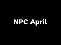 Npc april teaser