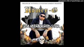 Homey-G - 1219 Reloaded [Remix] (Da Neighborhood Star 2012)