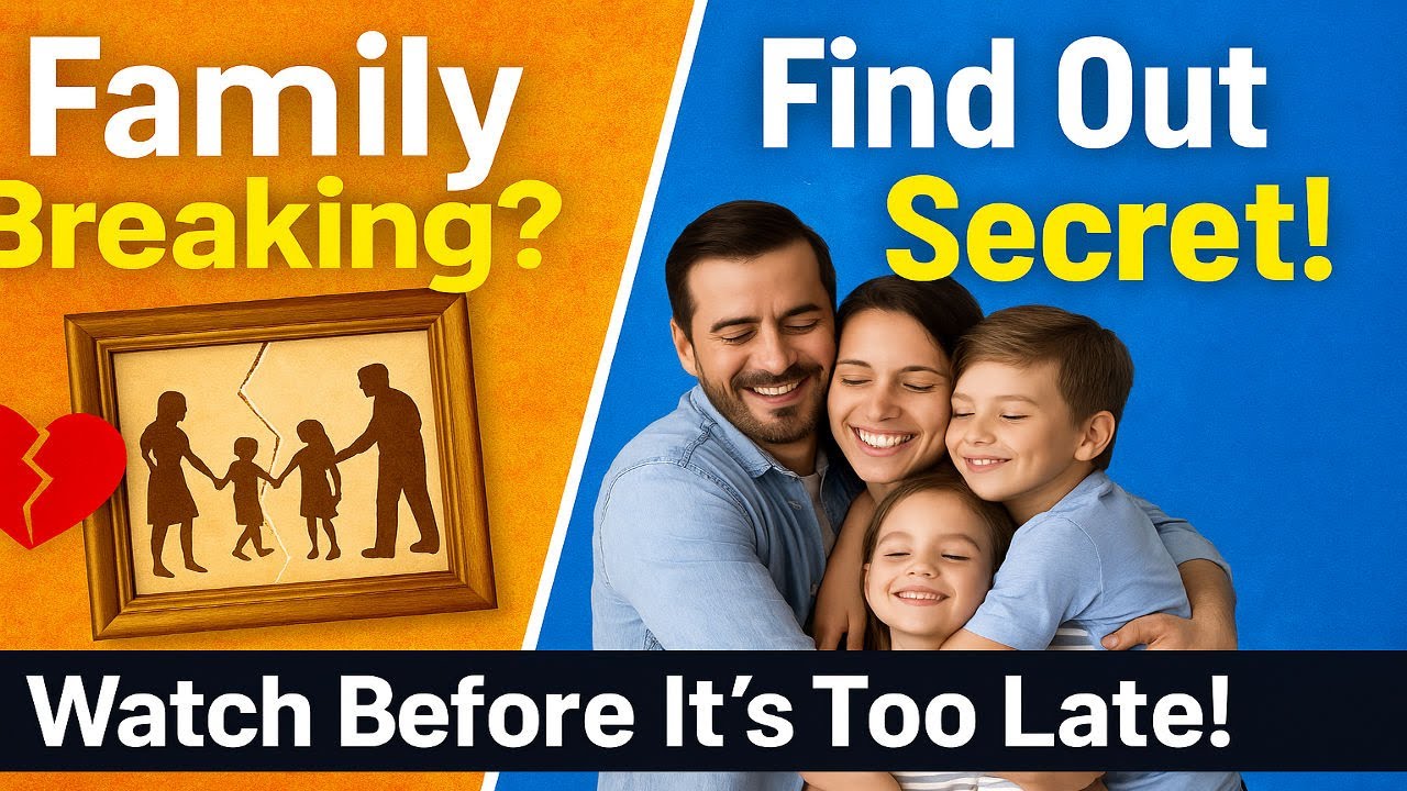 "How to Strengthen Family Bonds | Fix Broken Relationships Before It's Too Late!" 