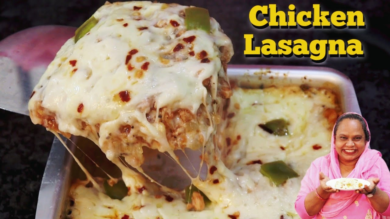 Chicken Lasagna Italian Recipe | White Souce Chicken Lasagna Recipe