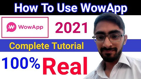 How to Use WowApp Complete Tutorial in Urdu/Hindi | How to Earn Money From WowApp | Technical Asad