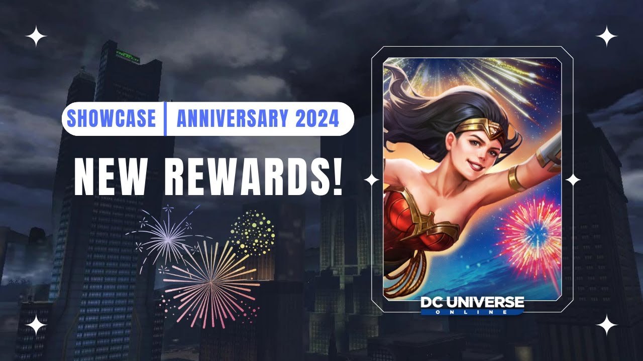 DCUO Anniversary Event 2024 Rewards Showcase YouTube