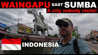 WAINGAPU CITY, SUMBA - a city nobody visits!