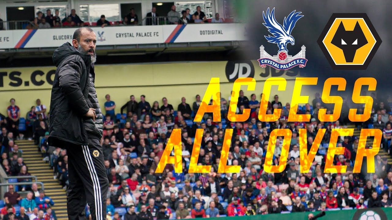 Wolverhampton Wanderers Behind the Scenes of Wolves v Crystal Palace | Access All Over