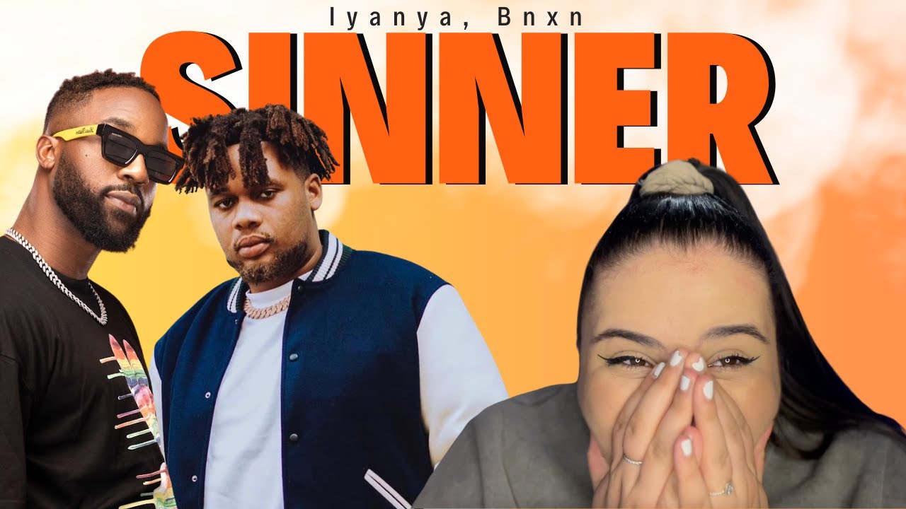 Iyanya & BNXN fka Buju - Sinner / Just Vibes Reaction
