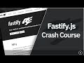 Fastify Crash Course | Node.js Framework