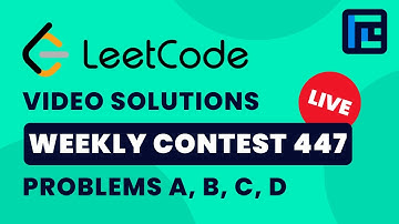 Leetcode Weekly Contest 447 | Video Solutions - A to D | by Pradyumn Kejriwal | TLE Eliminators