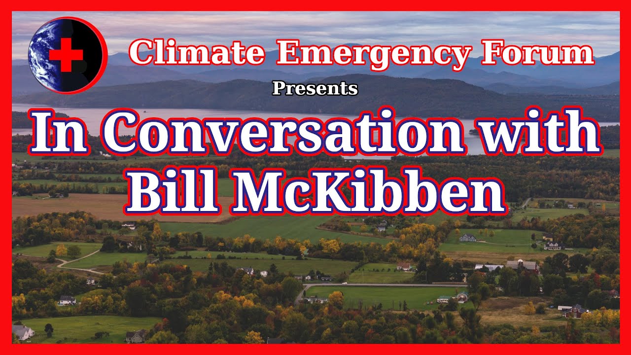 In Conversation with Bill McKibben