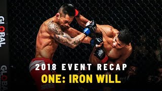 2018 Event Recap | ONE: IRON WILL