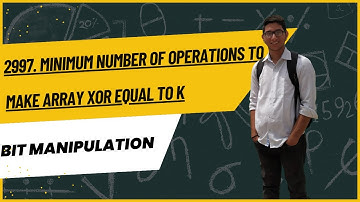 2997 Minimum Number of Operations to Make Array XOR Equal to K