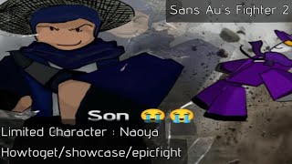 [Limited] Naoya || How to get/Showcase/Random fight || Sans Au's Fighter 2 