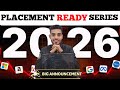 Placement Preparation For CSE From Scratch |Placement Preparation 2026 | Placement Series Announced 